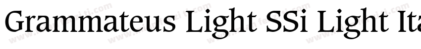 Grammateus Light SSi Light Italic字体转换